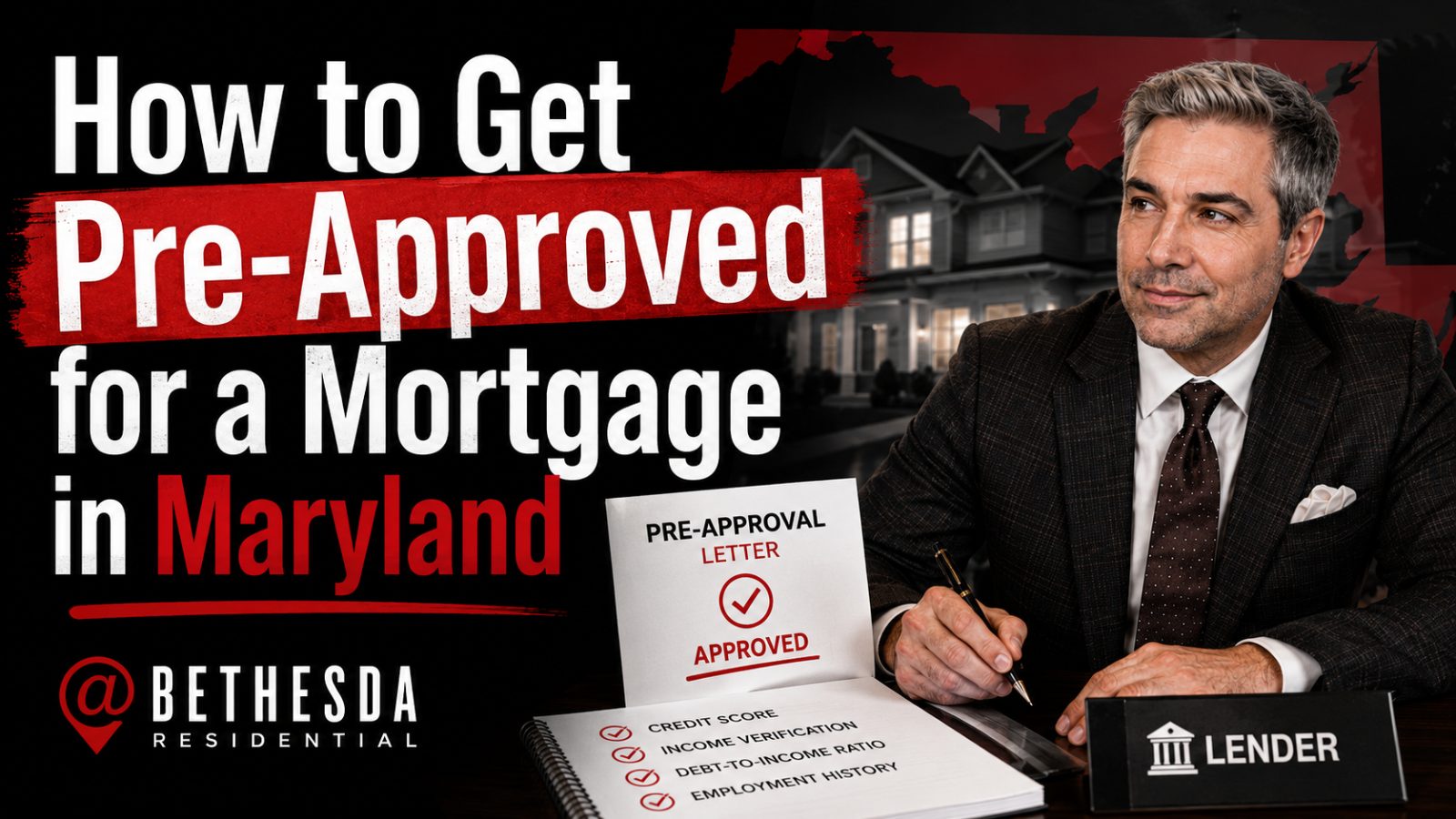 How to Get Pre-Approved for a Mortgage in Maryland