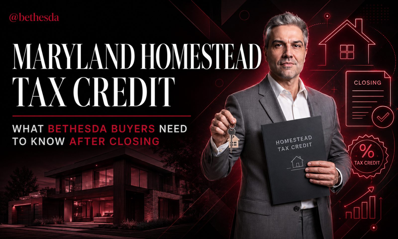 Maryland Homestead Tax Credit: What Bethesda Buyers Need to Know After Closing