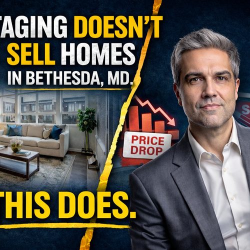 Staging Doesn’t Sell Homes in Bethesda, MD. This Does!