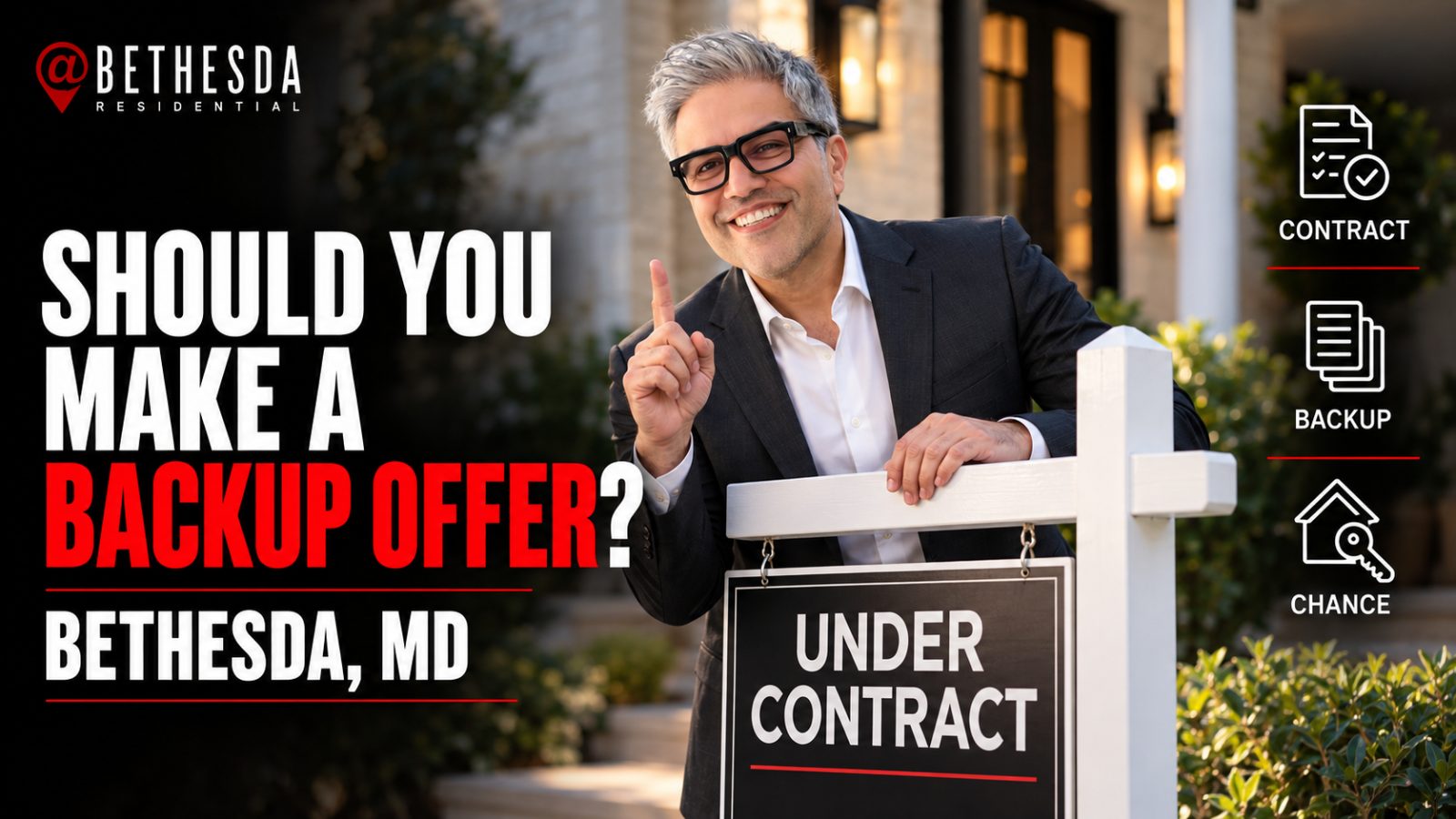 Should You Make a Backup Offer in Bethesda, MD?