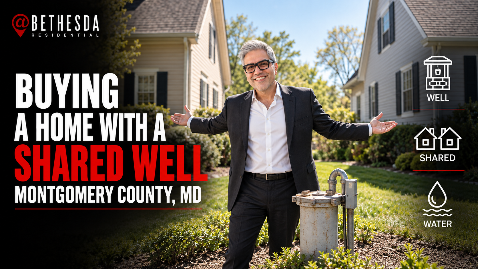 Buying a Home With a Shared Well in Montgomery County, MD