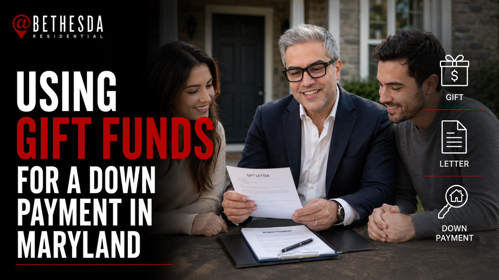 Using Gift Funds for a Down Payment in Maryland