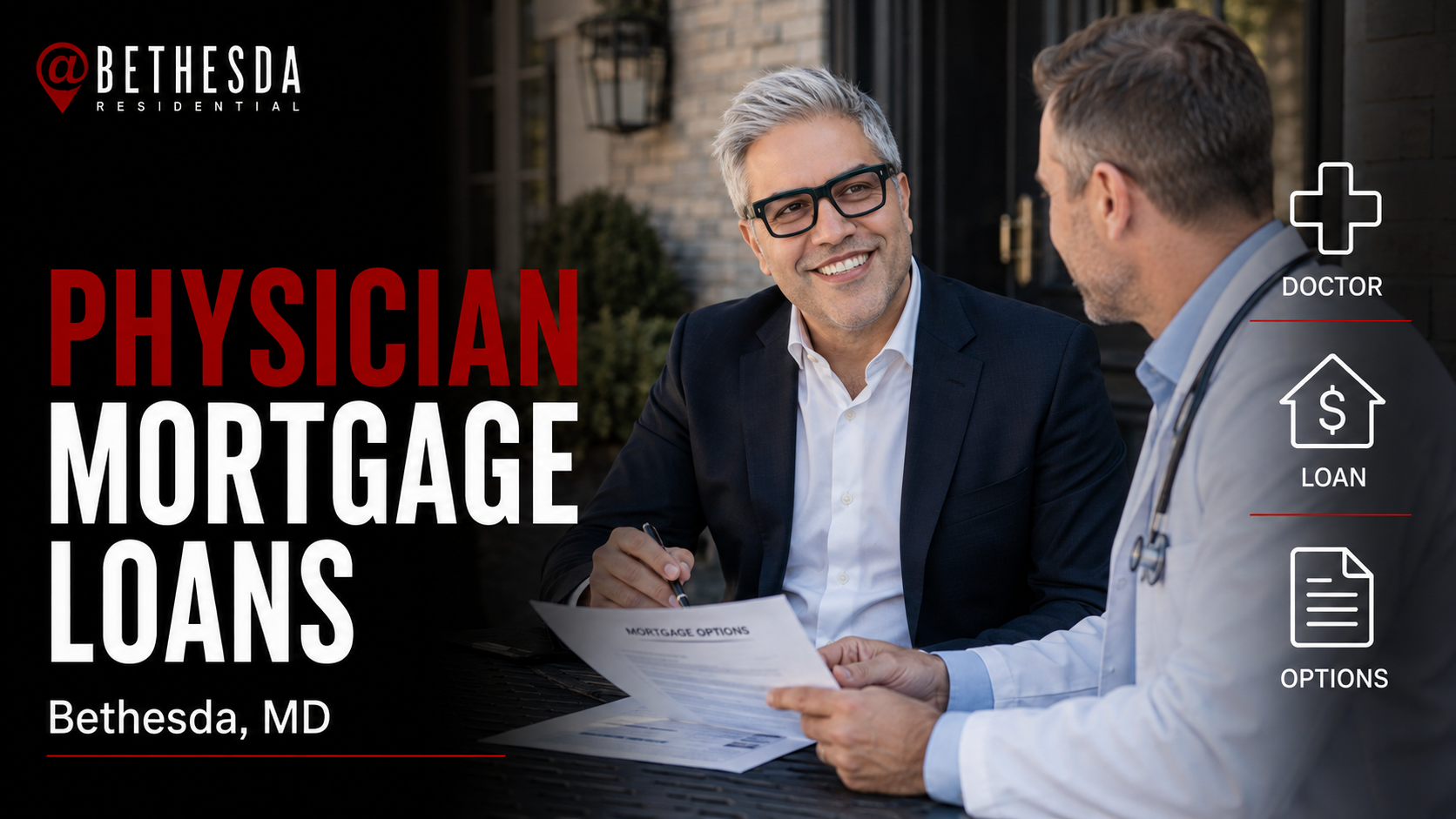 Physician Mortgage Loans in Bethesda, MD